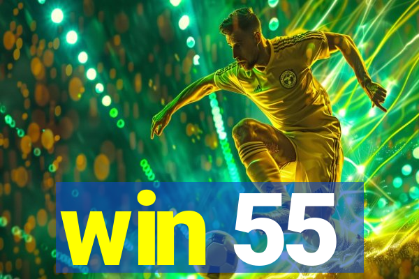 win 55